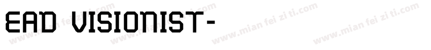 EAD Visionist字体转换